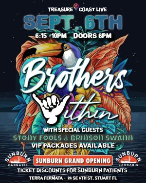BROTHERS WITHIN with openers Nostaljah Brinson Swann