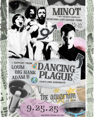 Minot MT  Dancing Plague OR
