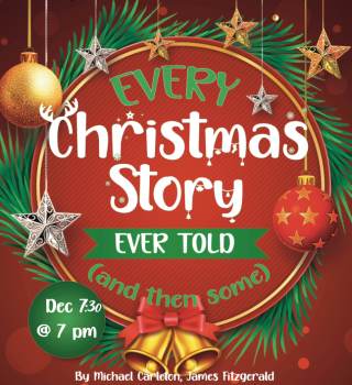 Every Christmas Story Ever Written - Dinner Theatre