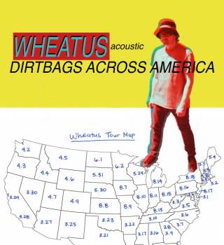 Wheatus Dirtbags Across America Tour - Acoustic 