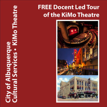 Free Guided Tour Of The Historic Kimo Theatre Albuquerque Kimo