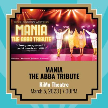 Mania: The Abba Tribute - March 5, 2023, 7:00 pm
