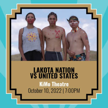 Lakota Nation vs United States - October 10, 2022, 7:00 pm