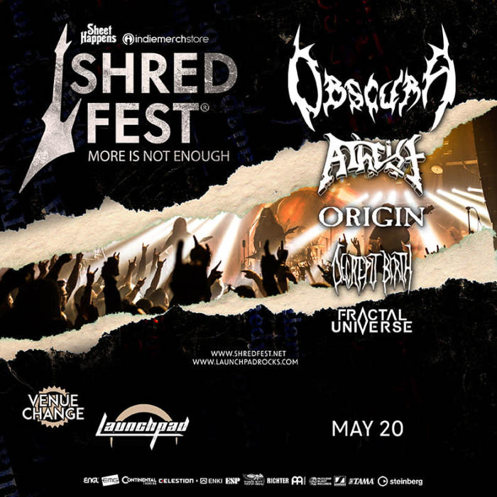 Obscura * Atheist * Origin * Decrepit Birth * Fractal Universe ***venue change***