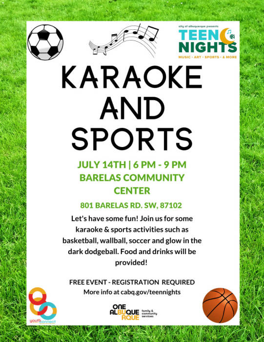 Teen Nights Sports and Karaoke FREE EVENT Ages Barelas Community