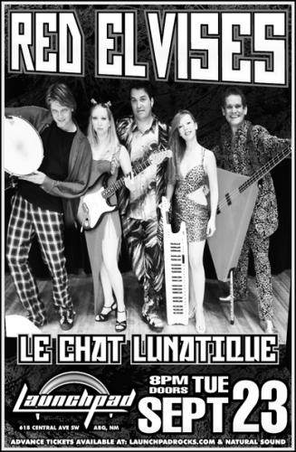 Red Elvises Le Chat Lunatique Tickets Natural Sound Launchpadrocks Com Tickets Natural Sound Launchpadrocks Com