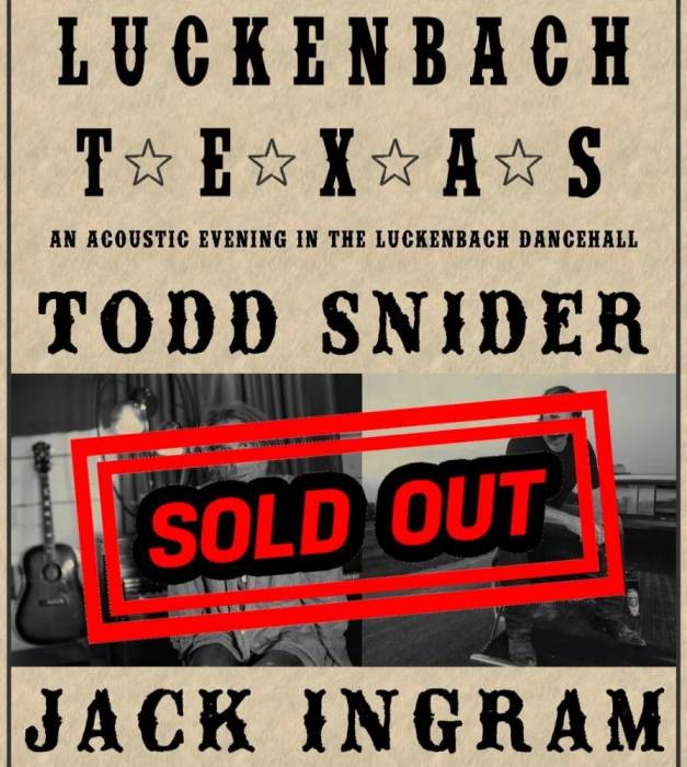 todd-snider-jack-ingram-halleyanna-finlay-luckenbach-dancehall