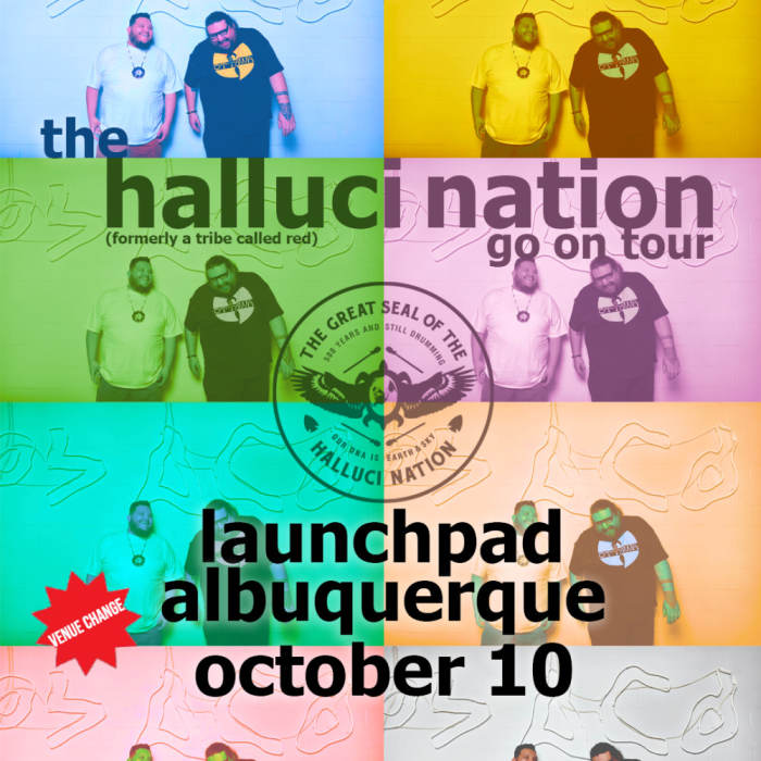 The Halluci Nation - venue change