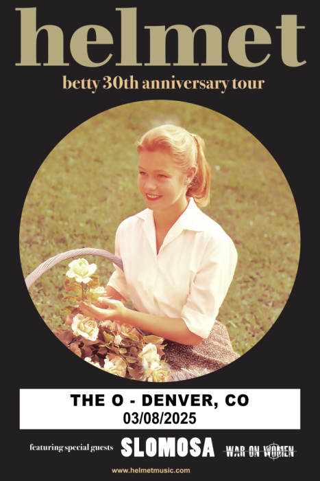 Helmet: BETTY 30th Anniversary Tour Playing the BETTY album in The