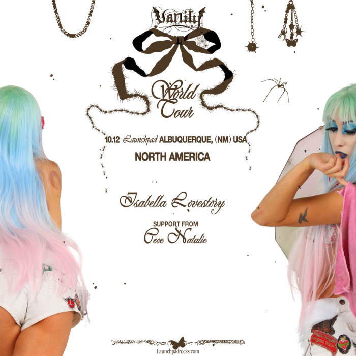 Isabella Lovestory presents Vanity Tour 
