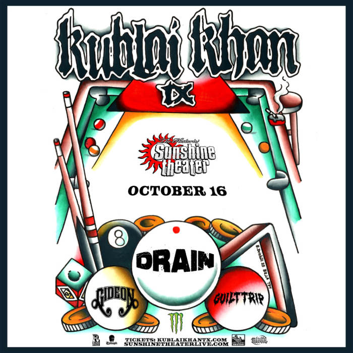 Kublai Khan TX * Drain * Gideon * Guilt Trip
