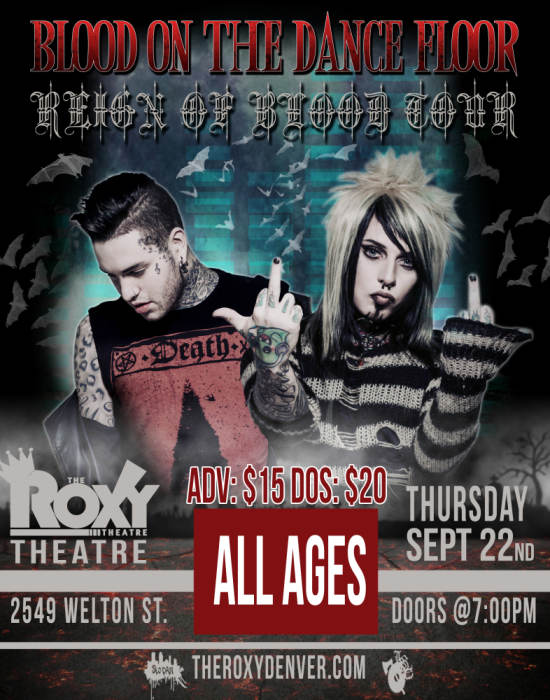 The Roxy Theatre Denver Blood On The Dance Floor Blood And