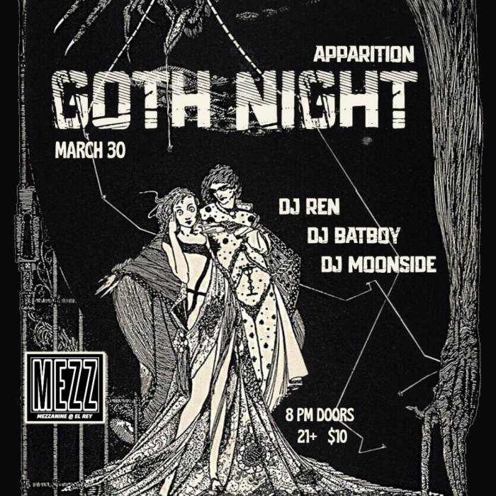 Apparition: Goth Night. DJ Ren + DJ Batboy + DJ Moonside. 