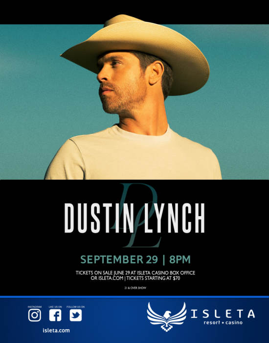 Dustin Lynch Isleta Resort & Casino The Showroom Albuquerque, NM