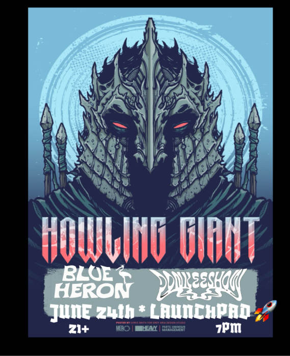 HOWLING GIANT * BLUE HERON * DONKEE SHOW