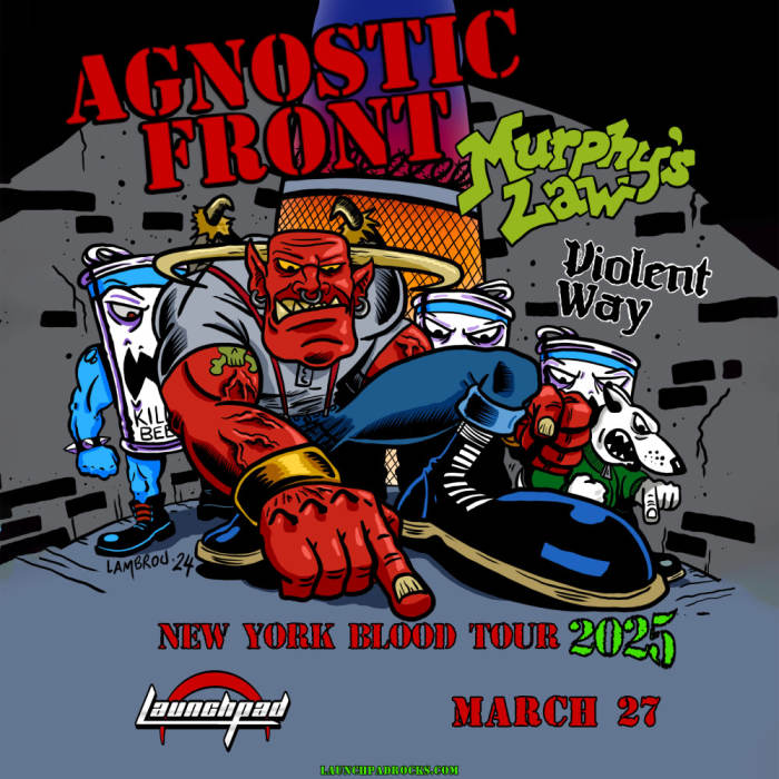 Agnostic Front * Murphys Law * Violent Way