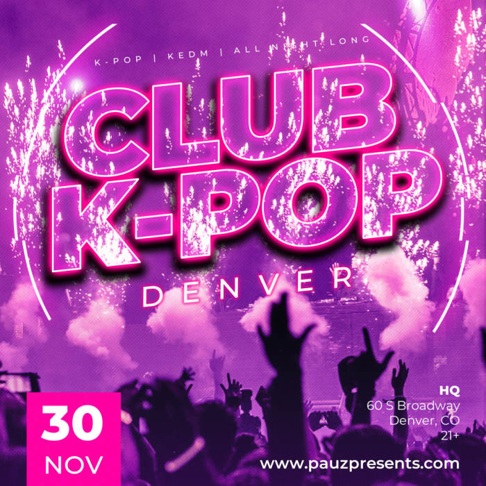 Club K Pop Dance The Night Away To The Best K Pop HQ Denver CO club-k-pop-dance-the-night-away-to-the-best-k-pop-hq-denver-co