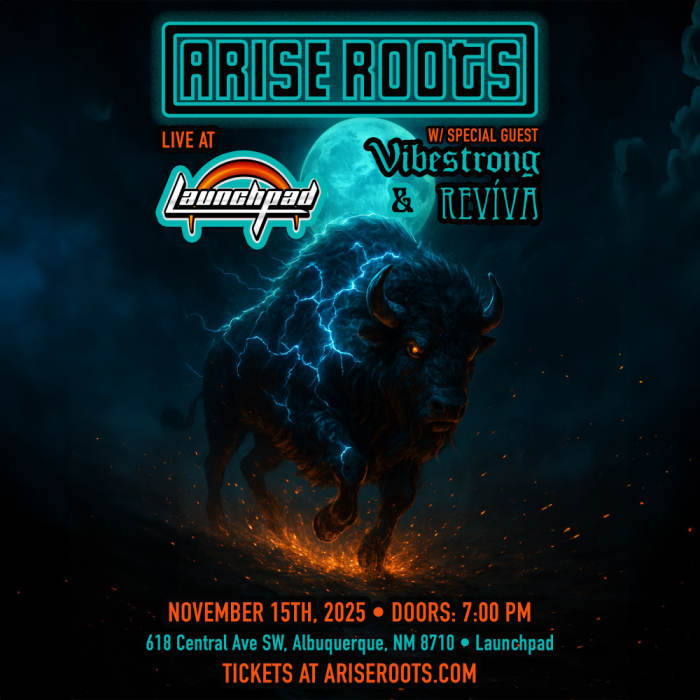 Arise Roots * Vibestrong * Reviva * DJ La Ruda 