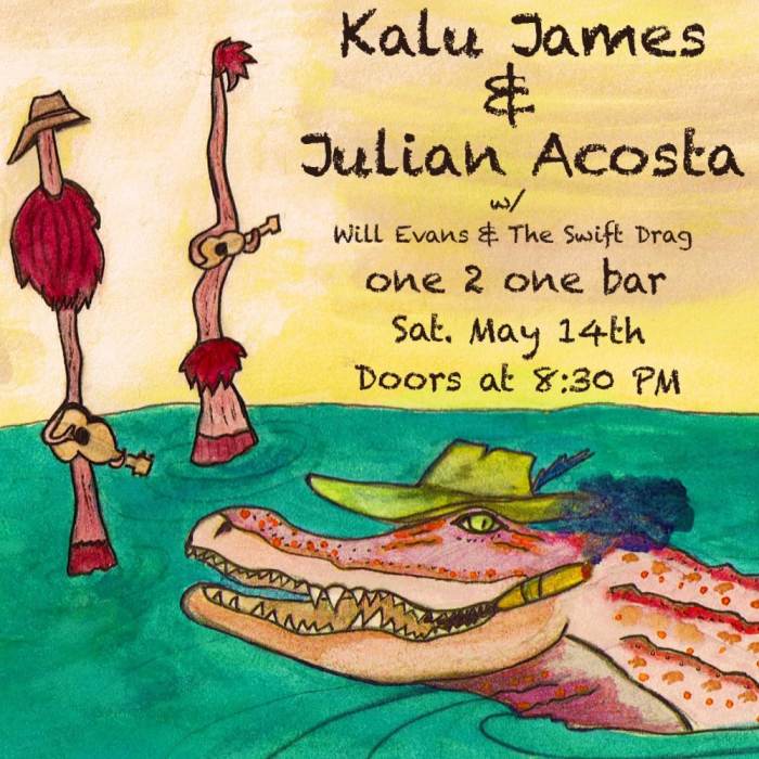 Kalu James With Julian Acosta Will Evans The One 2 One Bar