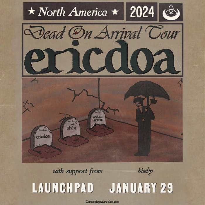 Ericdoa - Dead On Arrival Tour 