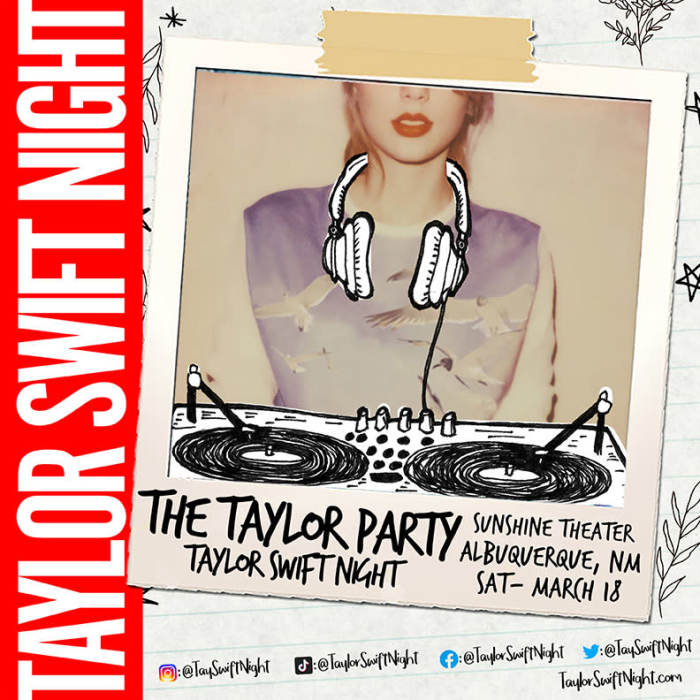 THE TAYLOR PARTY: TAYLOR SWIFT NIGHT 