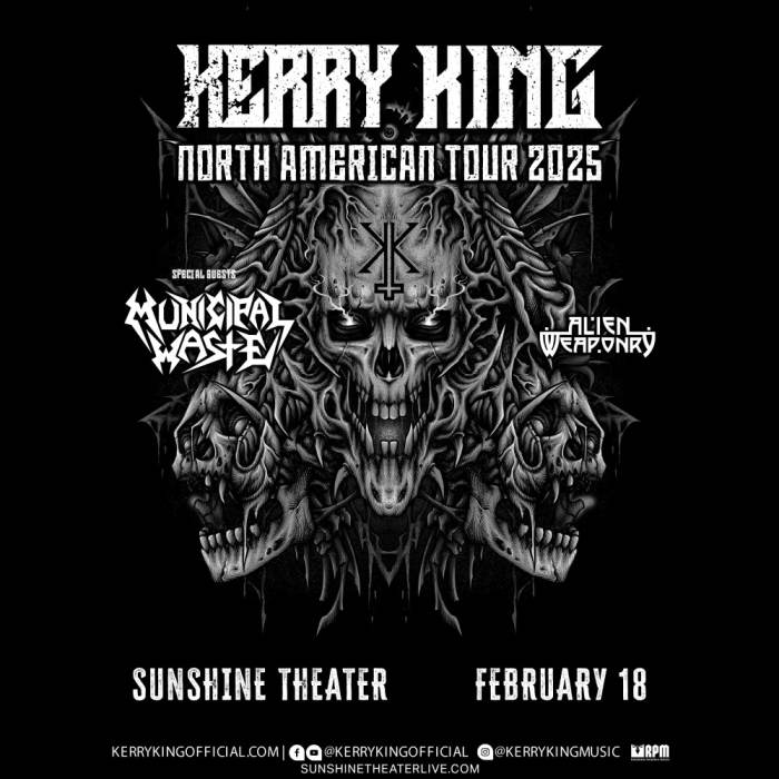 Kerry King * Municipal Waste * Alien Weaponry North American Sunshine