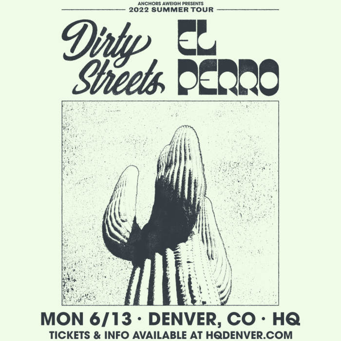 El Perro / Dirty Streets