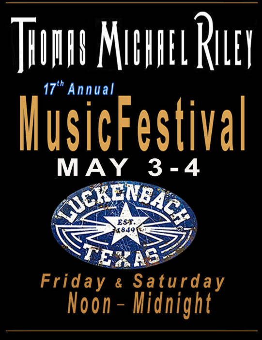 17th Annual Thomas Michael Riley's Music Festival Luckenbach Texas