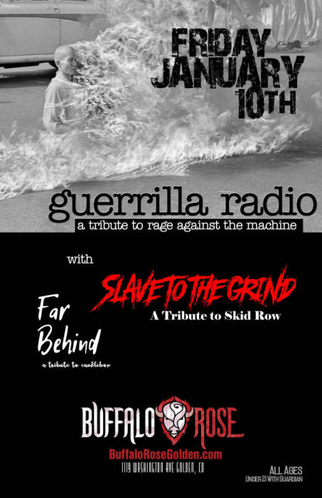 Blive ved biologi Tørke Guerrilla Radio (Rage Against The Machine Tribute) with: Slave To @ Buffalo  Rose Golden, CO - January 10th 2020 7:30 pm