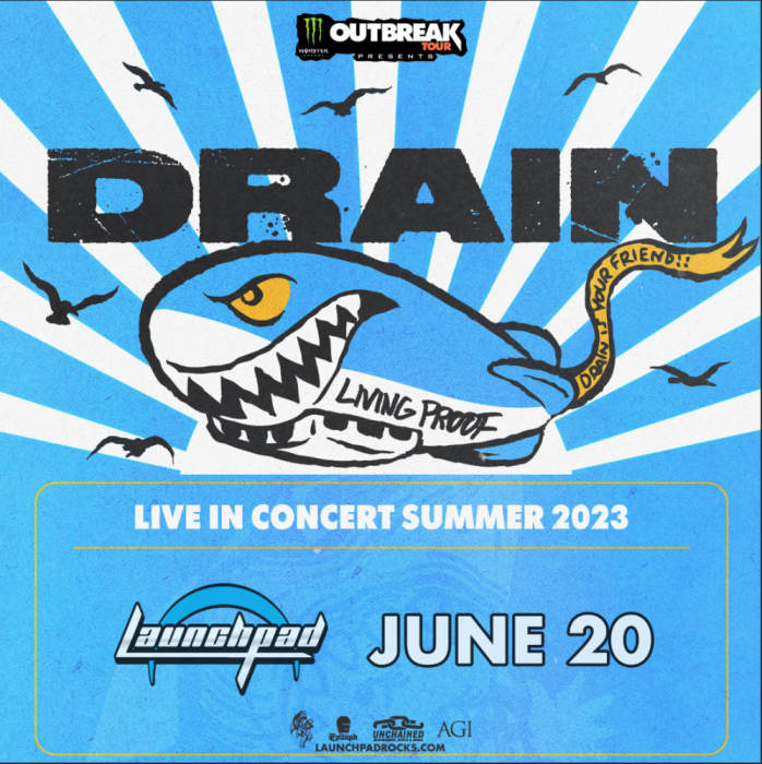 Monster Energy OUTBREAK TOUR presents: DRAIN