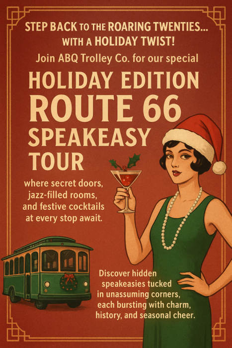 ABQ Trolley Co. | Route 66 Speakeasy Tour (Holiday Edition)