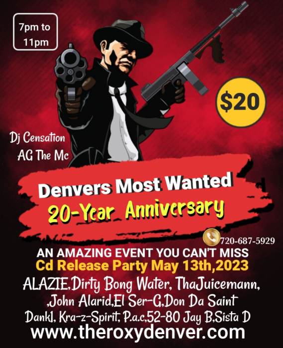 Denvers Most Wanted 20th Anniversary CD Release Party