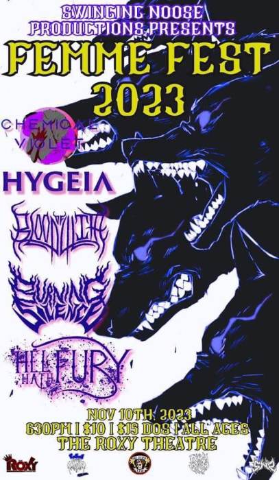 Femme Fest : Blood of Lilith , Hygeia , Chemical Violet , Burning Silence , Hel Hath Fury