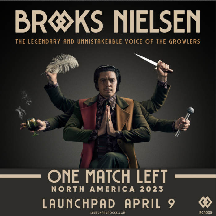 Brooks Nielsen - One Match Left 2023 Tour