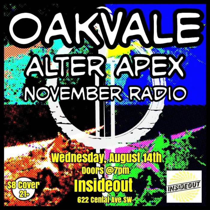 Oakvale * Alter Apex * November Radio