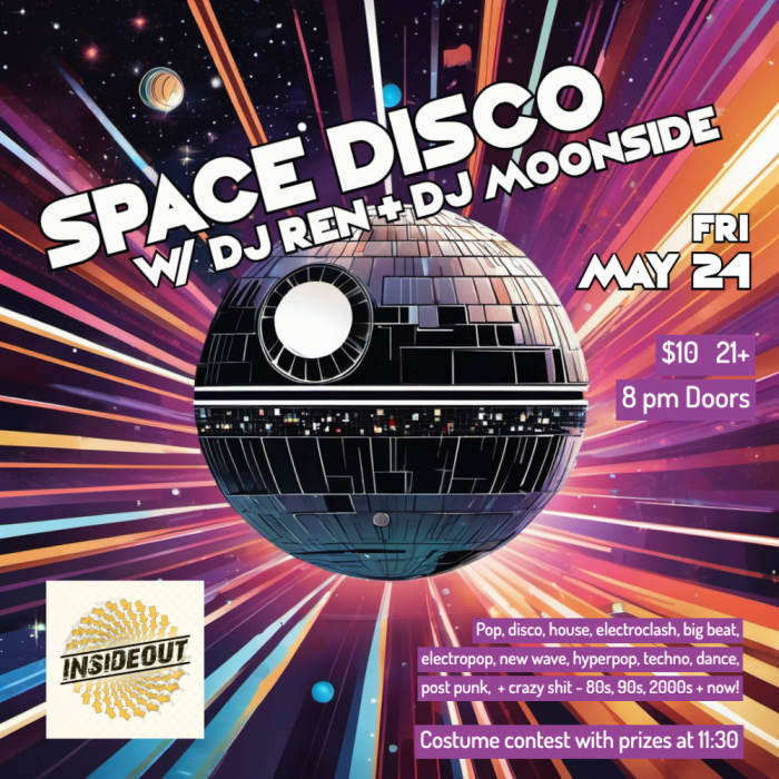 Space Disco w/ DJ REN + DJ MOONSIDE