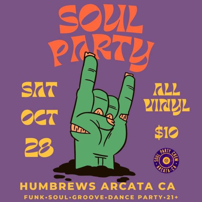 Halloween Soul Party Shakedown Humboldt Brews Arcata, CA October 28th 2023 900 pm