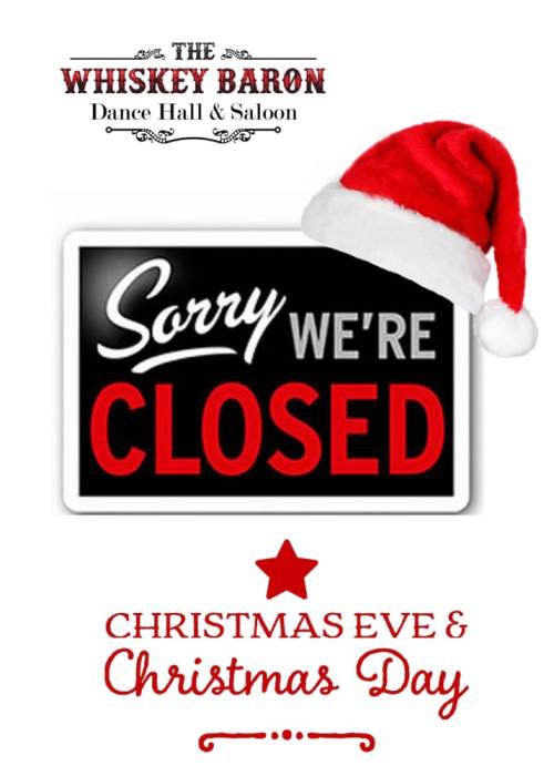 Christmas Dinner Colorado Springs 2021 Christmas Day Closed For The Holiday Whiskey Baron Dance Hall Saloon Colorado Springs Co December 25th 2021 6 00 Pm