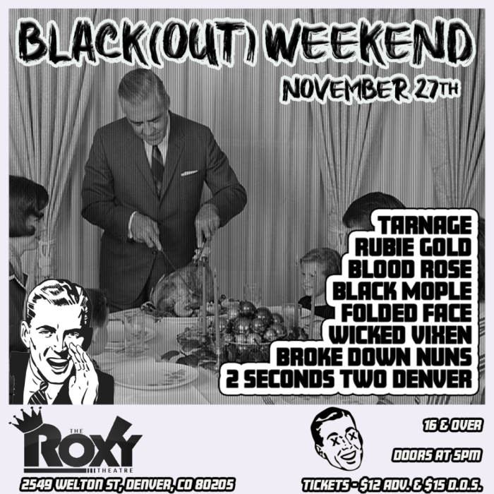 Black Out Weekend
