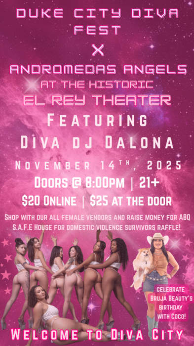 Duke City Diva Fest * Andromedas Angels* DJ Dalona * Vendor Market