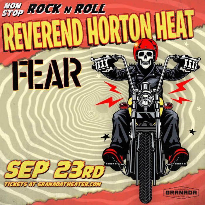 The Reverend Horton Heat + Fear