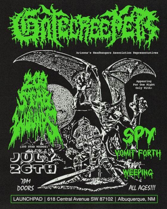 Gatecreeper * 200 Stab Wounds * Spy * Vomit Forth * Weeping 