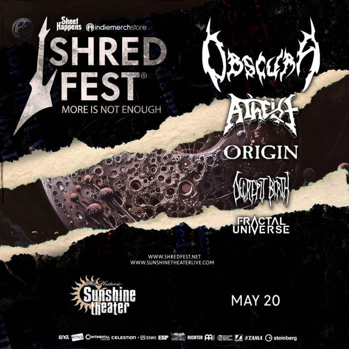Obscura * Atheist * Origin * Decrepit Birth * Fractal Universe 