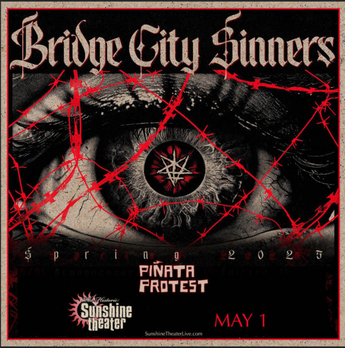 Bridge City Sinners * Pinata Protest 