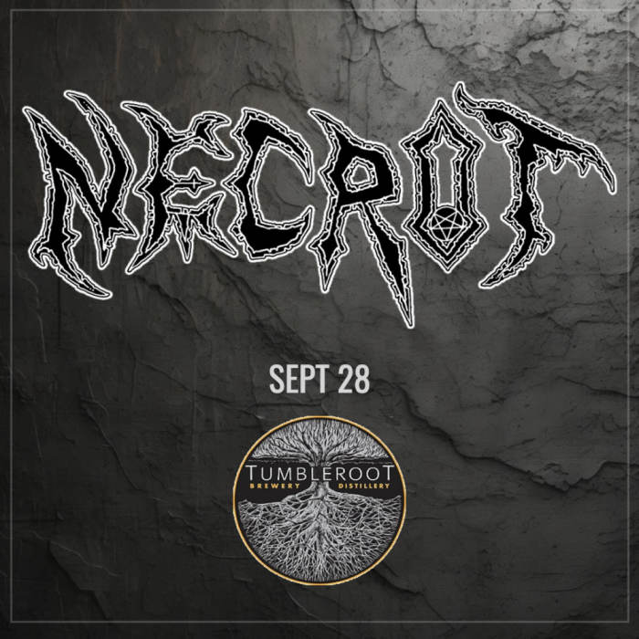 Launchpad presents Necrot at Tumbleroot Brewery in Santa Fe 