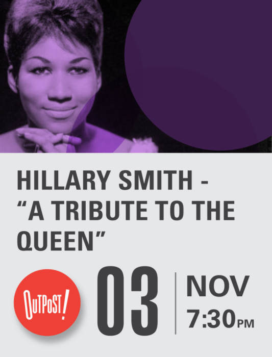 Hillary Smith “A Tribute to the Queen” sponsored by Outpost