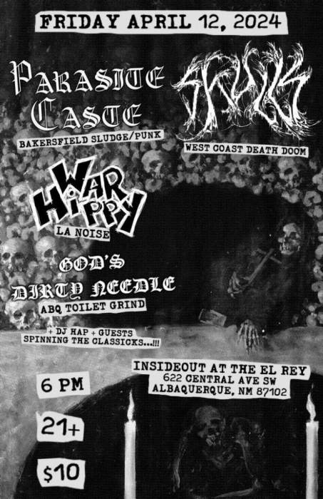 Parasite Castle * Skulls * War Hippy * God's Dirty Needle