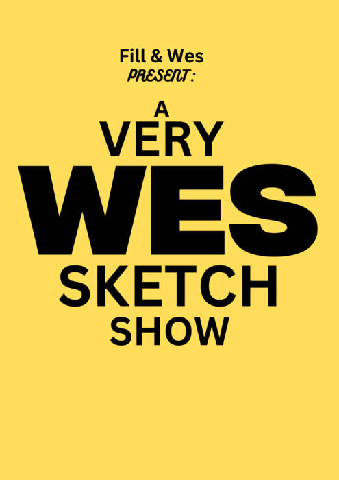 A Very Wes Sketch Show