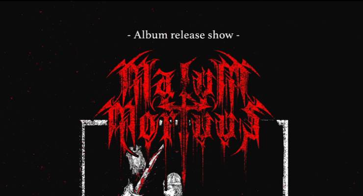 Malum Mortuus Album Release