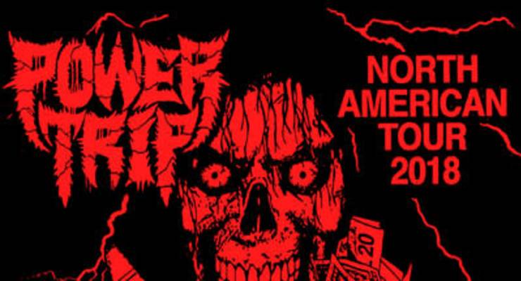 Power Trip * Sheer Mag * Red Death